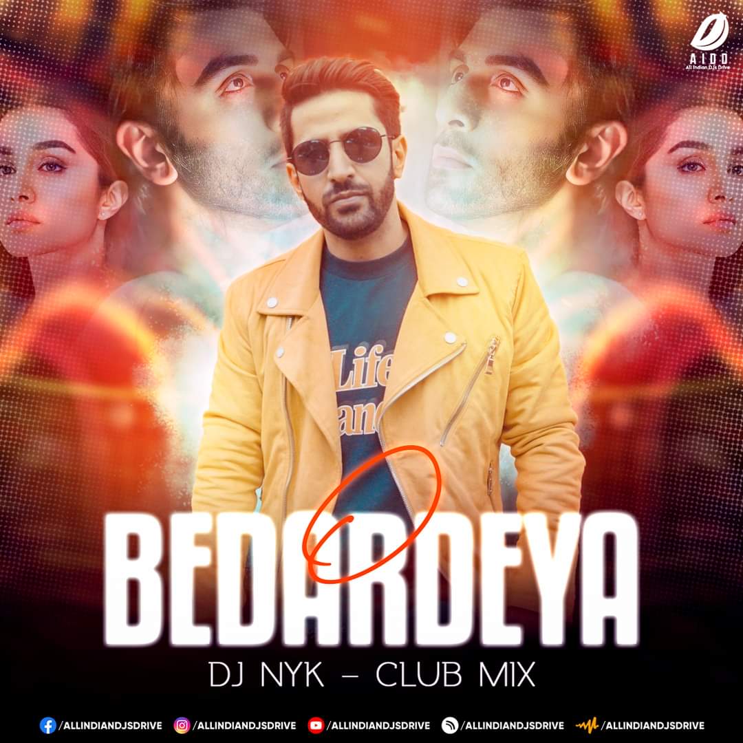 O Bedardeya Remix (Club Mix) - DJ Nyk